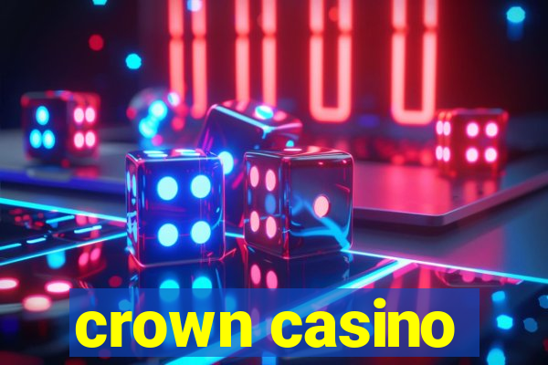 crown casino