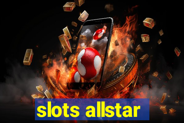 slots allstar