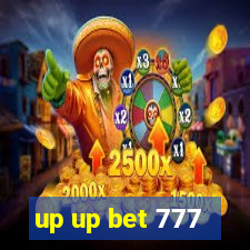 up up bet 777