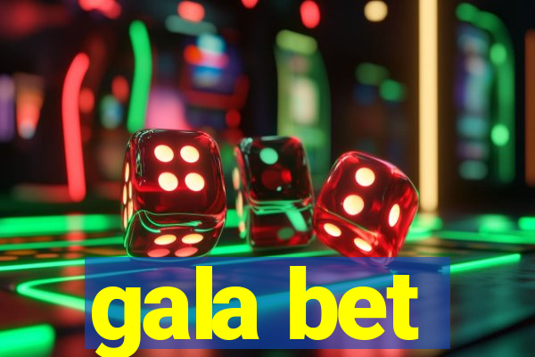 gala bet