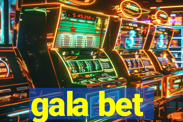 gala bet