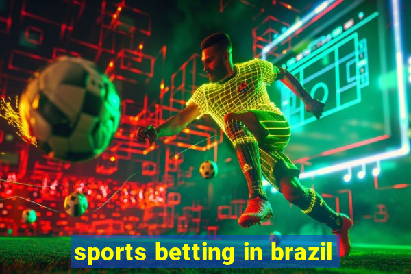 sports betting in brazil