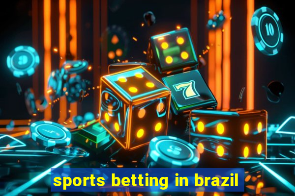 sports betting in brazil