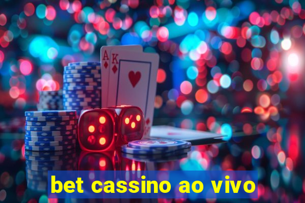 bet cassino ao vivo