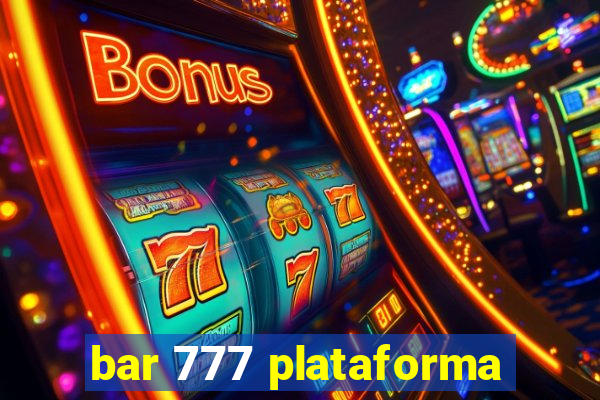 bar 777 plataforma