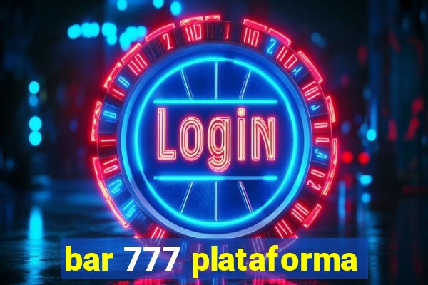 bar 777 plataforma