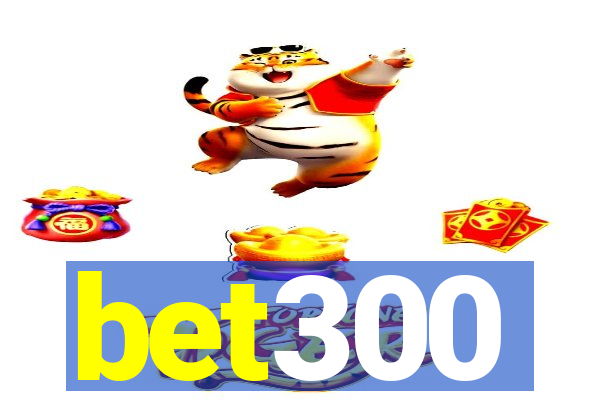 bet300