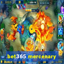 bet365 mercenary