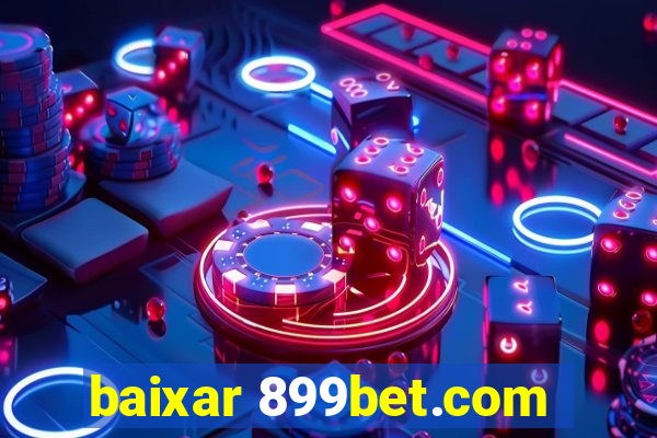 baixar 899bet.com