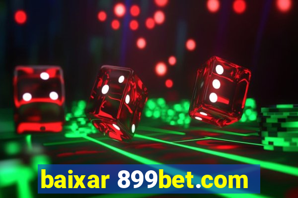 baixar 899bet.com