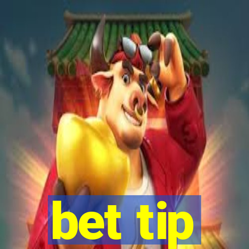 bet tip