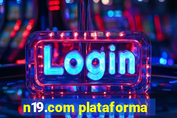 n19.com plataforma