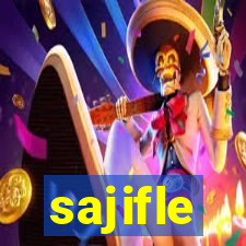 sajifle