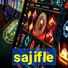 sajifle