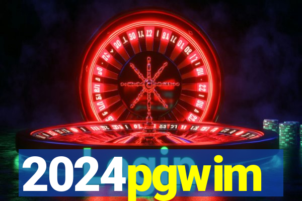 2024pgwim