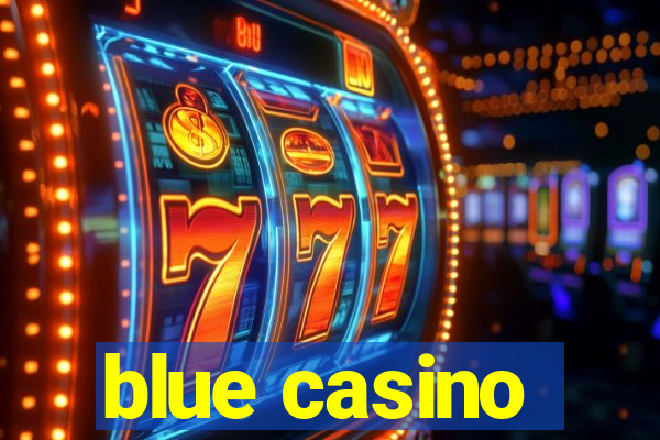 blue casino