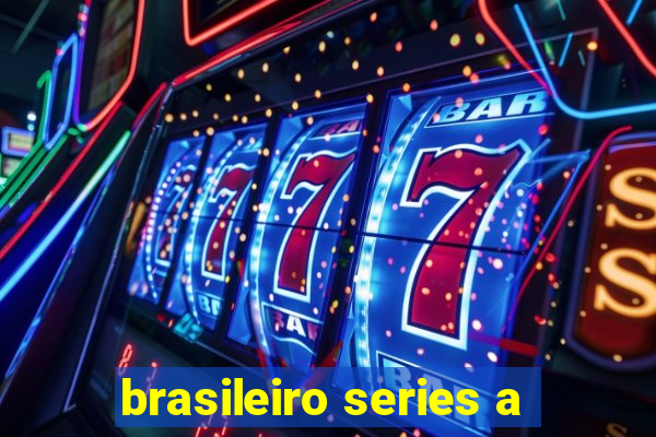 brasileiro series a