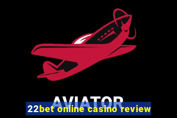 22bet online casino review