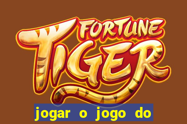 jogar o jogo do tigre gratis