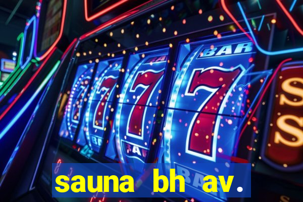 sauna bh av. augusto de lima 444 - centro