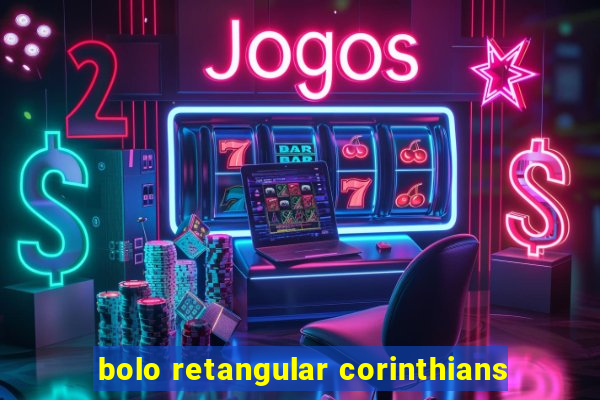 bolo retangular corinthians