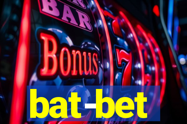 bat-bet