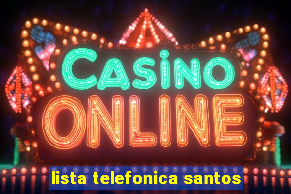 lista telefonica santos