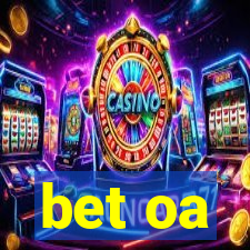 bet oa