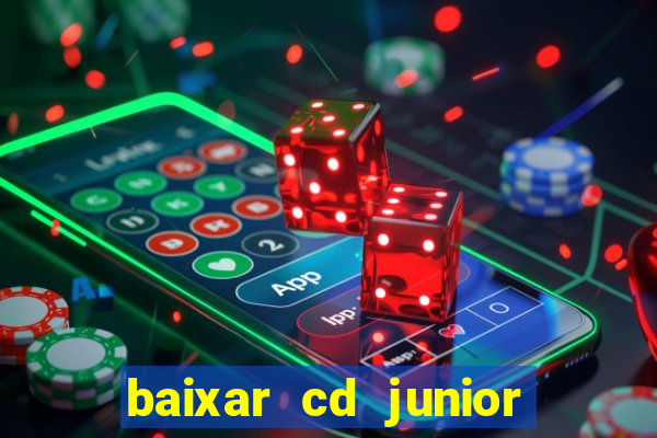 baixar cd junior marques 2024