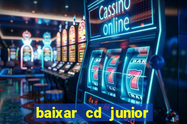 baixar cd junior marques 2024