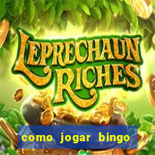 como jogar bingo online gratis