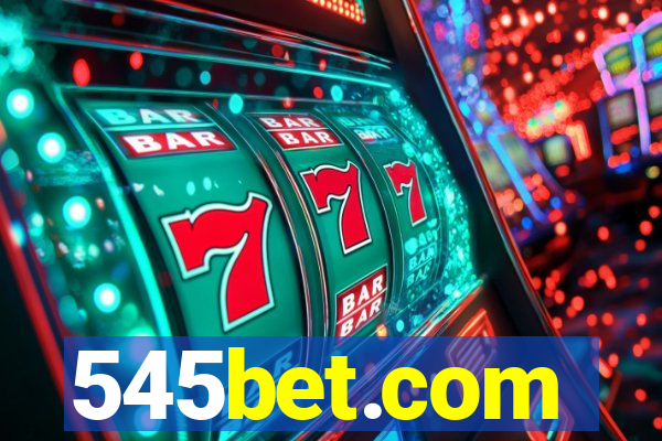 545bet.com