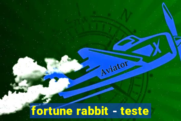 fortune rabbit - teste