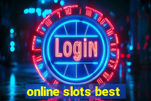 online slots best