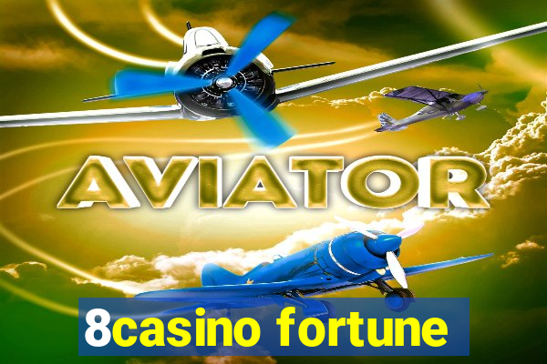 8casino fortune