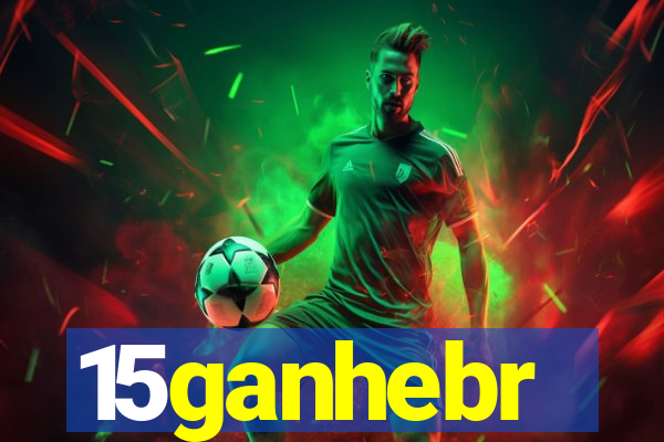 15ganhebr