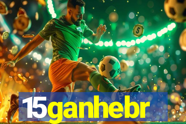 15ganhebr