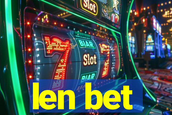 len bet