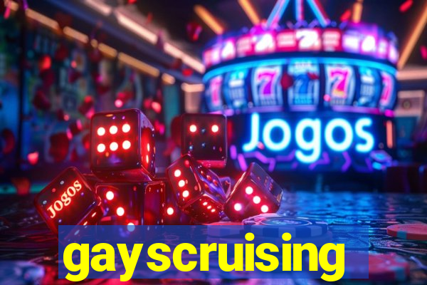 gayscruising