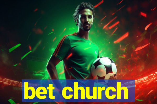 bet church