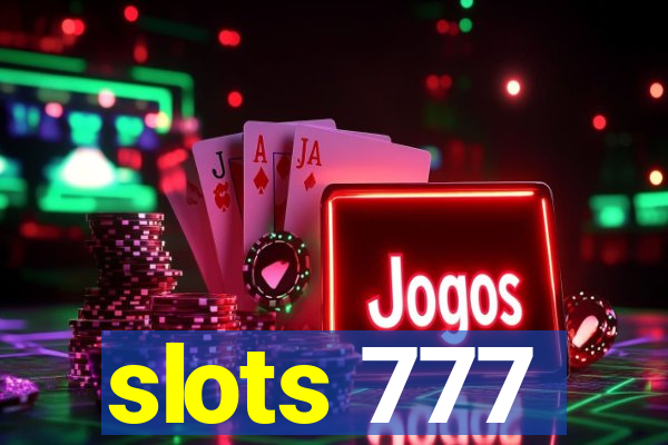 slots 777