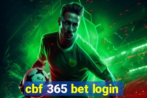 cbf 365 bet login