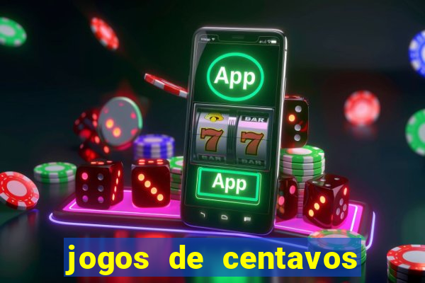 jogos de centavos na betano