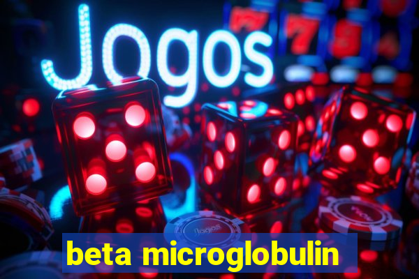 beta microglobulin