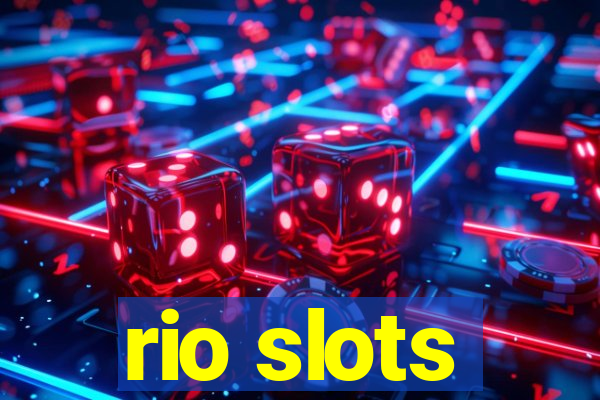 rio slots