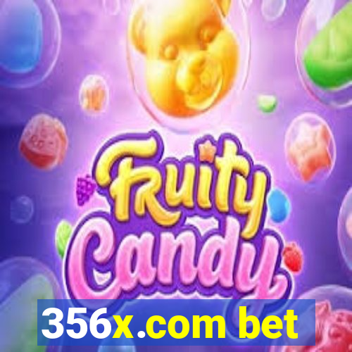 356x.com bet