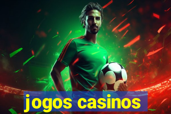 jogos casinos