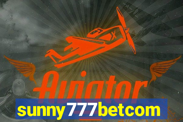 sunny777betcom