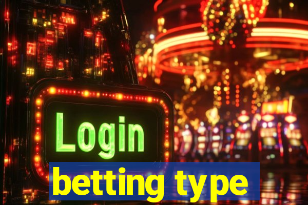 betting type