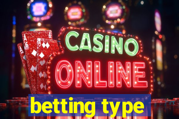 betting type